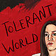 Заказать Постер "Tolerant World". Krackared. Ярмарка Мастеров. . Картины Фото №3