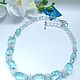 Necklace of Aqua quartz 'Freshness of the early morning'. Necklace. Magical Beauty Gems. My Livemaster. Фото №4