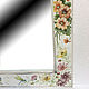 Order Wall mirror ' Garden flowers'. Frida Gots. Livemaster. . Mirror Фото №3