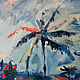 Order Blue palm trees Vietnam oil painting. Viktorianka. Livemaster. . Pictures Фото №3