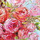  A bouquet of roses. Oil. Pictures. Artist Mariya Kozlova. Online shopping on My Livemaster.  Фото №2