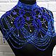 Order Blue large shoulder necklace Big navy beaded bib. Beaded jewelry by Mariya Klishina. Livemaster. . Necklace Фото №3