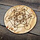 Order The altar 'Metatron's Cube' made of pine. vyzhiganievlg (serikovwoodcraft). Livemaster. . Spiritual board Фото №3