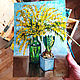 Painting Mimosa and hyacinth 'Spring has come' Oil 21. Pictures. matryoshka (azaart). My Livemaster. Фото №5