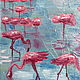 Flamingo, oil Painting, bird painting. Pictures. myfoxyart (MyFoxyArt). My Livemaster. Фото №4