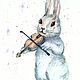 Bunny! Rabbit and fiddle! watercolor 21*15 cm. Pictures. Arthelenkey (earthelenkey). My Livemaster. Фото №4