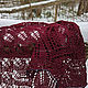 Заказать Темно-вишневая чистошерстяная шаль. IRINA GRUDKINA Handmade Knitwear. Ярмарка Мастеров. . Шали Фото №3