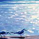 The picture Sea oil Painting on canvas Blue Sea, the Seagulls, the Sun glare on the water
