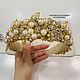 Ободок Обруч Диадема «Pearl Gold Wow». Диадемы. KUDESNITSA Designer Accessories. Интернет-магазин Ярмарка Мастеров.  Фото №2