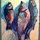 `Рыбы моей мечты`
Размер 30*40
Автор : Ксения