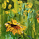 Sunflowers, summer landscape oil on canvas, 20h20cm. Pictures. myfoxyart (MyFoxyArt). My Livemaster. Фото №4