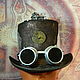 Hat top hat goggles steampunk 'Steampunk Dentist'. Subculture Attributes. Neformal-World (Alexander Rusanov). Интернет-магазин Ярмарка Мастеров.  Фото №2