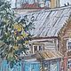 Картина в раме для интерьера. Тихий городок. Картины. Дворик художника Суздаль. Ярмарка Мастеров.  Фото №4