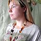 Заказать Бусы-колье "Богиня Дану Туата". Мода с секретом (moda-s-sekretom). Ярмарка Мастеров. . Колье Фото №3