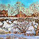 Oil painting 'March snow. Suzdal'. Pictures. Fine Art for Joy. My Livemaster. Фото №4