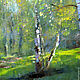 Oil painting. Landscape. Birch. Pictures. ArtShipilina. Online shopping on My Livemaster.  Фото №2