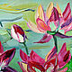 Pintura Al óleo Pink Lotus. Pictures. Dubinina Ksenya. Интернет-магазин Ярмарка Мастеров.  Фото №2
