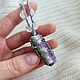 "Сиреневый Туман" кулон с друзой аметиста. Кулон. CRYSTAL ROOM / КАМНИ, ТАРО, СВЕЧИ. Ярмарка Мастеров.  Фото №6