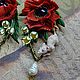 Серьги"истории цветущих маков ". Серьги классические. 'Приручая сны' - скульптурная миниатюра (priruchaya-sny). Ярмарка Мастеров.  Фото №4