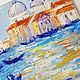 Venice Impasto oil painting of Santa Maria del Giglio. Pictures. vettochka. My Livemaster. Фото №6