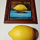 Painting 'Lemon' (oil on canvas). Pictures. things (schtu4ki). My Livemaster. Фото №5