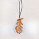 Pendant-Amulet made of wood ' Oak leaf '(oak). Pendant. OakForest Wooden Jewelry. Online shopping on My Livemaster.  Фото №2