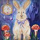 White Rabbit in Wonderland oil painting. Pictures. Art From Estella. Online shopping on My Livemaster.  Фото №2