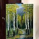 Order Oil painting ' birch grove on a Sunny day». letymary (letymary). Livemaster. . Pictures Фото №3