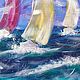 Sea winds. Sailboats on the waves Regatta Painting on canvas. Pictures. giftsalad. My Livemaster. Фото №6