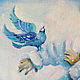 Oil Painting Bird 30 x 30 Oil Canvas Blue Bird. Pictures. matryoshka (azaart). My Livemaster. Фото №6