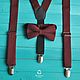 Bow tie and suspenders Marsala / set Burgundy bow tie, suspenders. Butterflies. Respect Accessories. My Livemaster. Фото №4