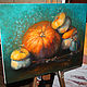 Order Oil painting ' Red pumpkin turquoise'. Zhanne Shepetova. Livemaster. . Pictures Фото №3