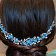 Wreath - twig in her hair 'forget-me-nots'. Hair Decoration. Кристальная веточка - Crystal twig (Crystal-twig). My Livemaster. Фото №4
