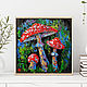 Mushrooms oil painting fly agaric autumn landscape oil. Pictures. Colibri Art - Oil Painting. Online shopping on My Livemaster.  Фото №2