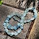 Бусы из Аквамарина «Голубая мечта». Бусы. Jeweller -Danil. Интернет-магазин Ярмарка Мастеров.  Фото №2