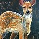 Fawn painting with pastels on sandpaper, Pictures, St. Petersburg,  Фото №1