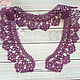 Lace collar tatting purple, Collars, Sevastopol,  Фото №1