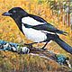 Magpie in the woods. Series Birds. tempera, Pictures, Moscow,  Фото №1