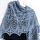 shawl, openwork shawl, knitting shawl, knitted shawl, wool shawl, shawl shawl, shawl handmade, thin shawl, wool shawl, easy shawl, fall 2017, gray-blue, shawl as a gift, Merino shawl
