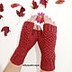  Knitted mittens from merino Plaited burgundy. Mitts. Lace knitting workshop. Lidiya.. My Livemaster. Фото №4