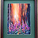  dawn in the forest. Ivan-tea (Fire grass). Original. Pictures. Valeria Akulova ART. My Livemaster. Фото №5