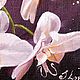 Заказать Картина маслом на холсте Орхидеи, картина с цветами. Светлана Логинова. Ярмарка Мастеров. . Картины Фото №3