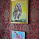 Painting Owl - 'little owl Kondrat', oil on canvas, 30 x 40. Pictures. Valeria. My Livemaster. Фото №5