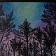 "Северный лес" Картина маслом. Лесной пейзаж. Картины. Elena Lesnova (naturesoul). Интернет-магазин Ярмарка Мастеров.  Фото №2