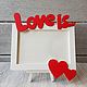 Wooden photo frame 'Love is' vertical. Photo frames. butikpodarkovv. My Livemaster. Фото №7