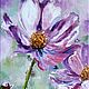 Painting Purple Flowers Cosmea Flower oil painting. Pictures. Lana Zaitceva. My Livemaster. Фото №6