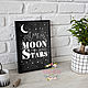 Постер в стиле меловой доски "Moon and Stars", Слова, Краснодар,  Фото №1