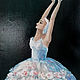 Ballet oil Painting, Pictures, Moscow,  Фото №1