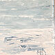 Картина Море и чайки, картина маслом на холсте, 20х20 см. Картины. Мария Роева  Картины маслом (MyFoxyArt). Ярмарка Мастеров.  Фото №5