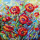 Oil painting poppies - buy a vivid picture of the Shiryaevo Natalia

